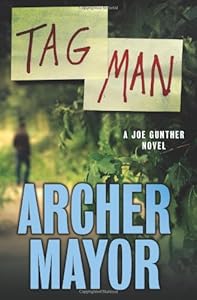 Tag Man: A Joe Gunther Novel