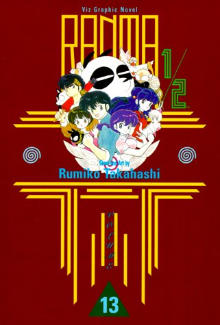 Ranma 1/2: Vol. 13 by Rumiko Takahashi