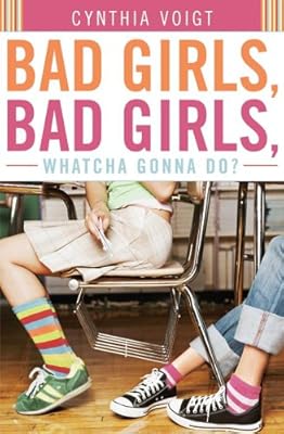 Bad Girls, Bad Girls, Whatcha Gonna Do?