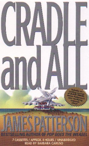 Cradle and All by James Patterson