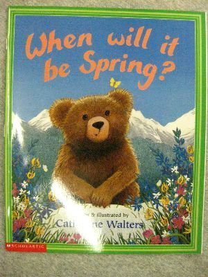 When will it be spring? by Catherine Walters
