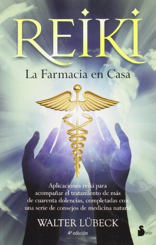 Reiki. La farmacia en casa by Walter Lubeck