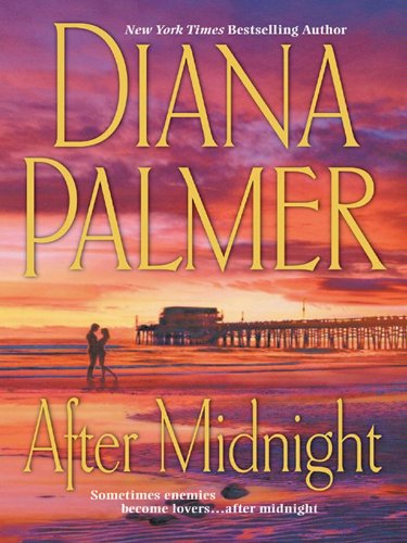 After Midnight by Diana Palmer