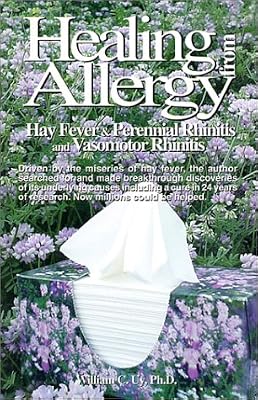 Healing from Allergy (Hay Fever & Perennial Rhinitis) and Vasomotor Rhinitis