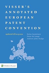 Visser's Annotated European Patent Convention 2022 by Peter De Lange
