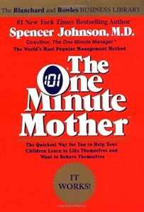 The One Minute Mother (One Minute Series)