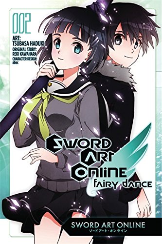 Sword Art Online: Fairy Dance, Vol. 2 by Reki Kawahara