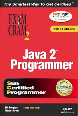 Exam Cram 2 Java 2 Programmer: Exam Cram 310-035