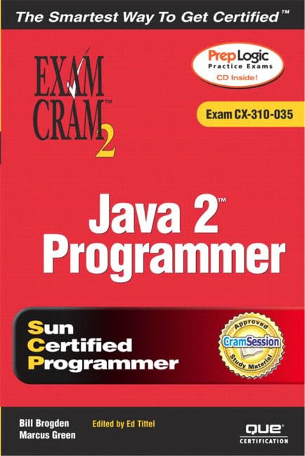 Exam Cram 2 Java 2 Programmer: Exam Cram 310-035 by Bill Brogden
