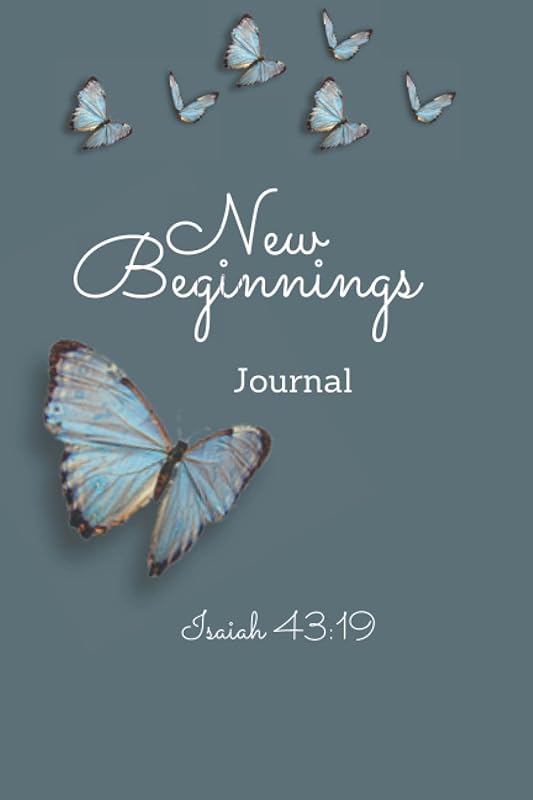 New beginnings Journal: Journal for time to grieve by Be the light