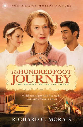 The Hundred-Foot Journey: A Novel by Richard C. Morais
