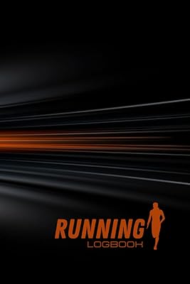 Running Log Book ( 6"x9" , 126 Pages) : Daily Training Log Book For Older Runners And Youngers Runners: Track Your Daily Running : Journal Of Daily Progress, Goals And Accomplishments :