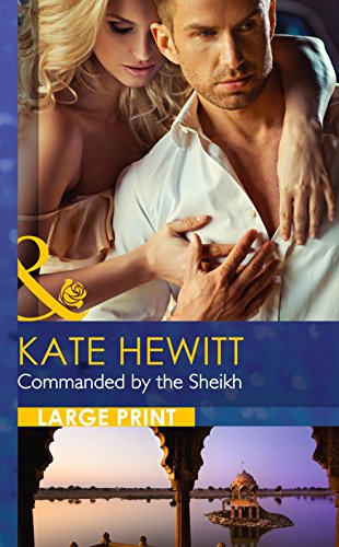 Commanded by the Sheikh by Kate Hewitt
