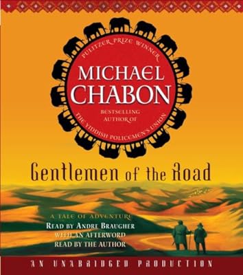 Gentlemen of the Road: A Tale of Adventure