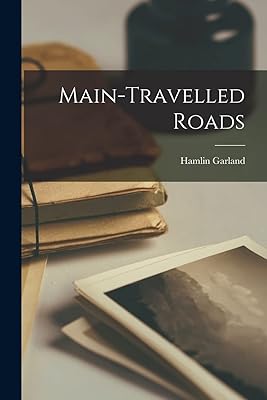 Main-Travelled Roads