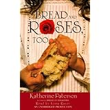 Bread and Roses, Too