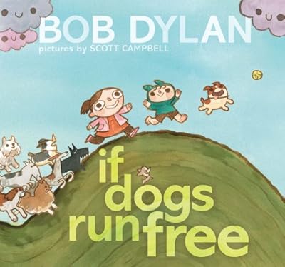 If Dogs Run Free