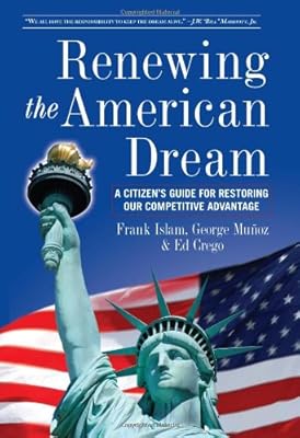 Renewing the American Dream: A Citizens Guide