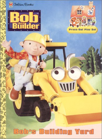 Bob's Building Yard (A Punch & Play Book) by Golden Books