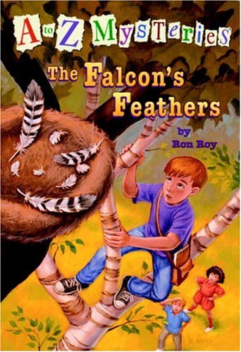 A to Z Mysteries: The Falcon's Feathers by Ron Roy