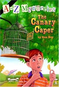 A to Z Mysteries: The Canary Caper