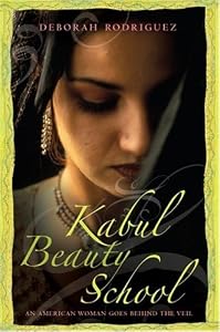 Kabul Beauty School: An American Woman Goes Behind the Veil (Platinum Readers Circle (Center Point))