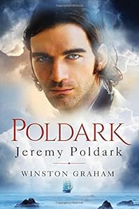 Jeremy Poldark: A Novel of Cornwall, 1790-1791