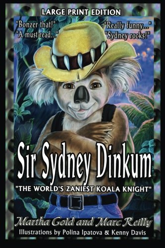 Sir Sydney Dinkum  Large Print Edition (Volume 1)