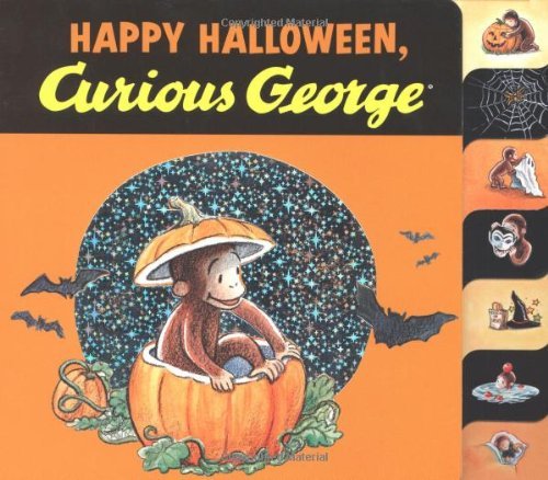 Happy Halloween, Curious George tabbed board book by H. A. Rey