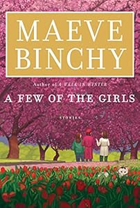 A Few of the Girls: Stories