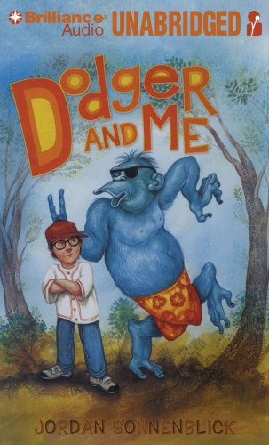 Dodger and Me by Jordan Sonnenblick