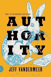 Authority: A Novel