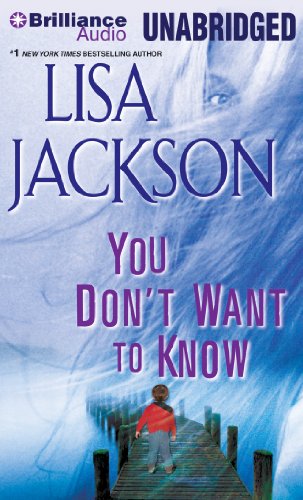 You Don't Want to Know by Lisa Jackson