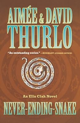 Never-ending-snake: An Ella Clah Novel (Ella Clah Novels)