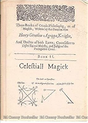 Occult Philosophy: Celestial Magic Bk.2