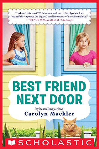 Best Friend Next Door by Carolyn Mackler