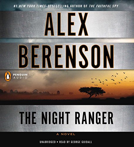The Night Ranger by Alex Berenson