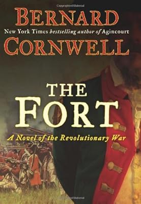 The Fort: A Novel of the Revolutionary War