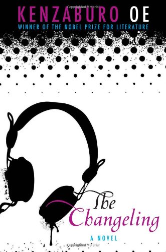 Changeling by Kenzaburo Oe