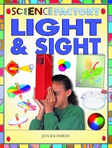 Light &amp; Sight by Jon Richards