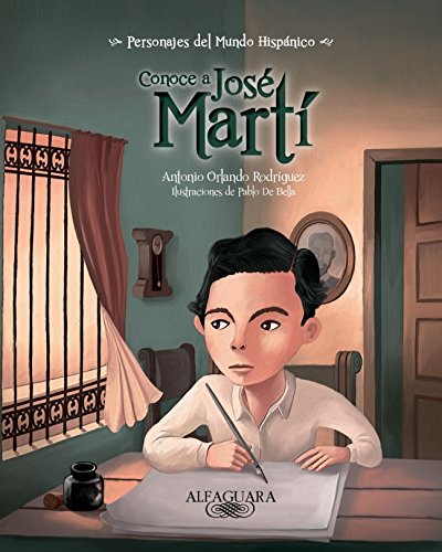 Conoce a Jose Marti by Antonio Orlando Rodriguez 
			
			
		
		
		
       	 
       		
       			,