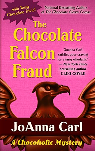 The Chocolate Falcon Fraud by JoAnna Carl