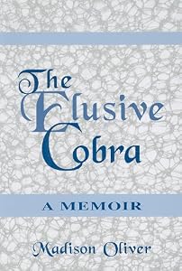 The Elusive Cobra by Madison Oliver