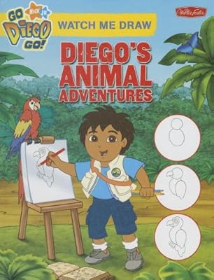 Watch Me Draw Diego's Animal Adventures (Watch Me Draw (Walter Foster Library))