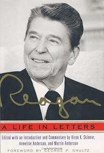 Reagan : A Life in Letters
