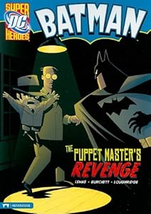 The Puppet Master's Revenge by Donald/ Burchett, Rick (ILT)/ Loughridge, Lee (ILT)/ Kane, Bob (CRT) Lemke