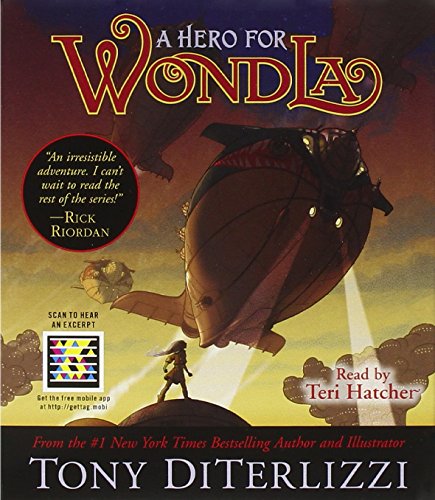 A Hero for WondLa by Tony DiTerlizzi