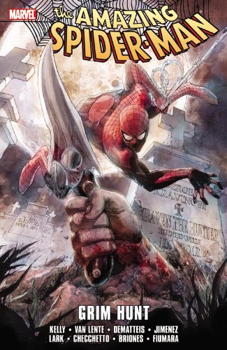 Spider-Man: Grim Hunt by Joe Kelly