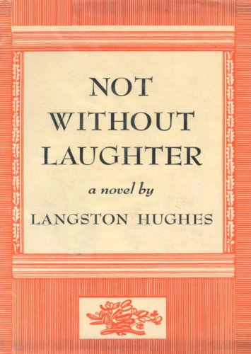 Not Without Laughter by Langston Hughes