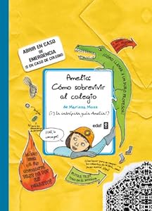 Amelia. Como sobrevivir al colegio